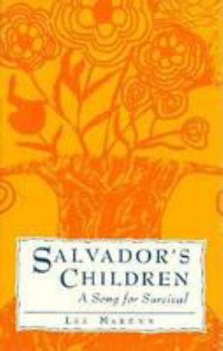 salvadors children a song for survival a helen hooven santmyer prize winner Epub