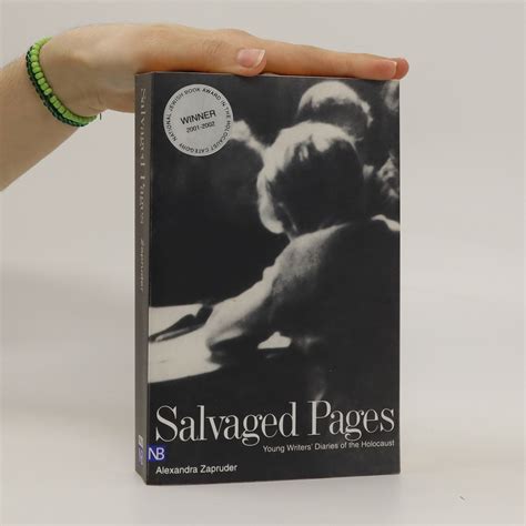 salvaged pages young writers diaries of the holocaust Kindle Editon