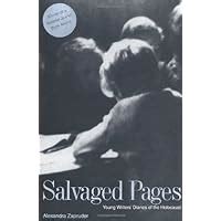 salvaged pages young writers diaries of the holocaust Kindle Editon