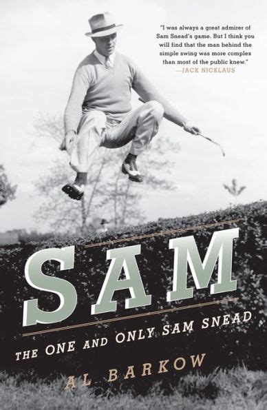 sam the one and only sam snead Doc