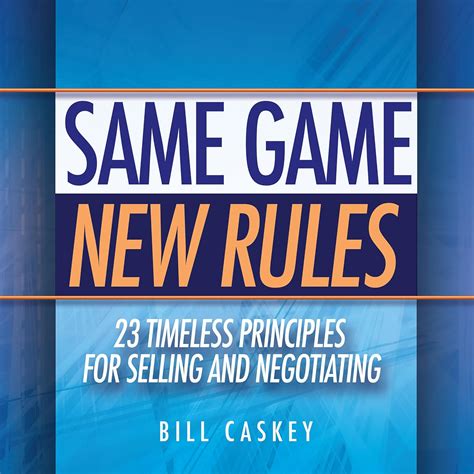 same game new rules 23 timeless principles for selling and negotiating Kindle Editon