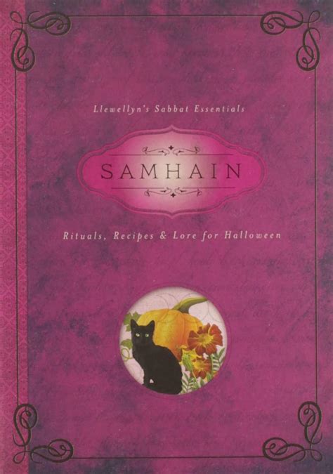 samhain rituals recipes and lore for halloween llewellyns sabbat essentials Kindle Editon