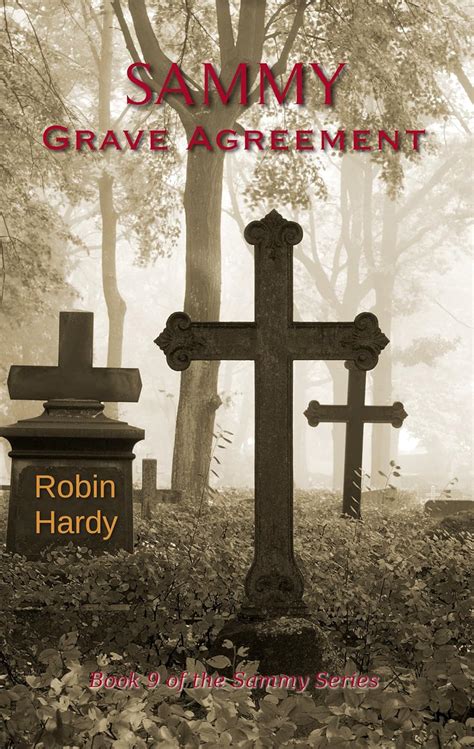 sammy grave agreement book 9 of the sammy series volume 9 Reader