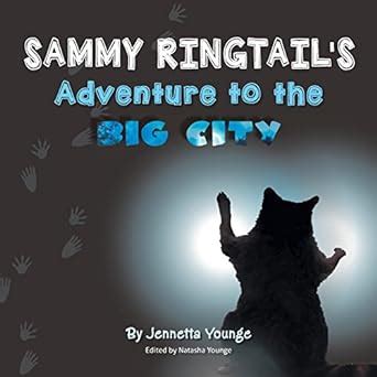 sammy ringtails adventure to the big city Reader