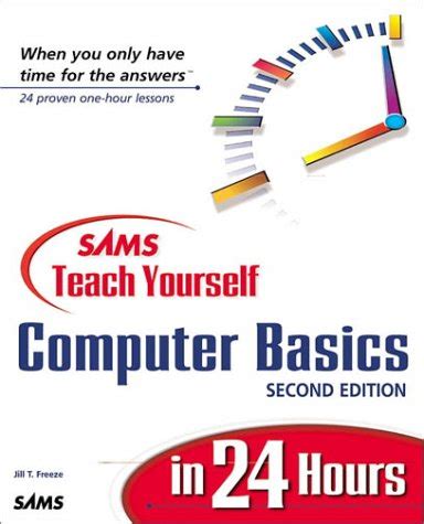 sams teach yourself computer basics in 24 hours PDF