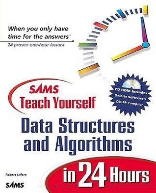sams teach yourself data structures and algorithms in 24 hours PDF