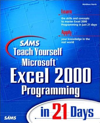 sams teach yourself excel 2000 programming in 21 days Epub
