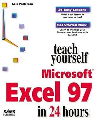 sams teach yourself microsoft excel 97 in 24 hours PDF