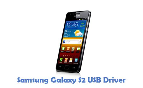 samsung galaxy s2+usb driver free download Kindle Editon
