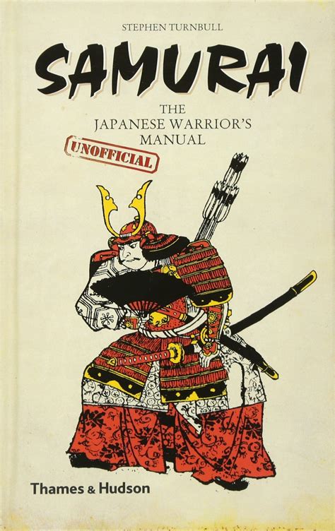 samurai the japanese warriors unofficial manual Reader