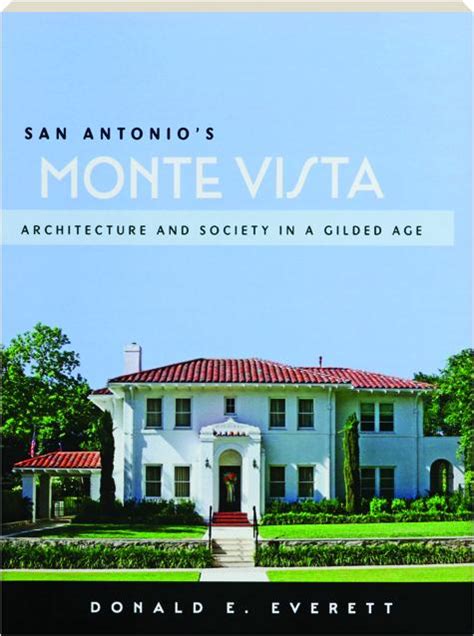 san antonios monte vista architecture and society in a gilded age Reader