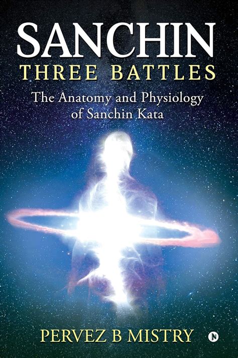 sanchin three battles anatomy and physiology of sanchin kata Epub