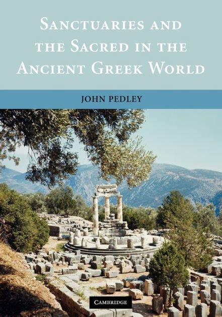 sanctuaries and the sacred in the ancient greek world Reader
