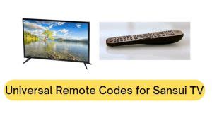 sansui tv remote codes universal remotes PDF