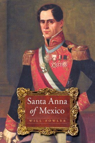 santa anna mexico will fowler PDF