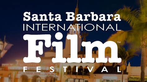 santa barbara international film news