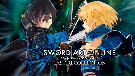 sao last recollection review