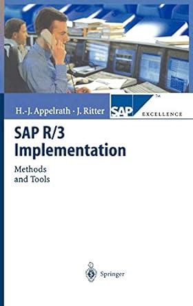 sap r or 3 implementation methods and tools sap excellence PDF