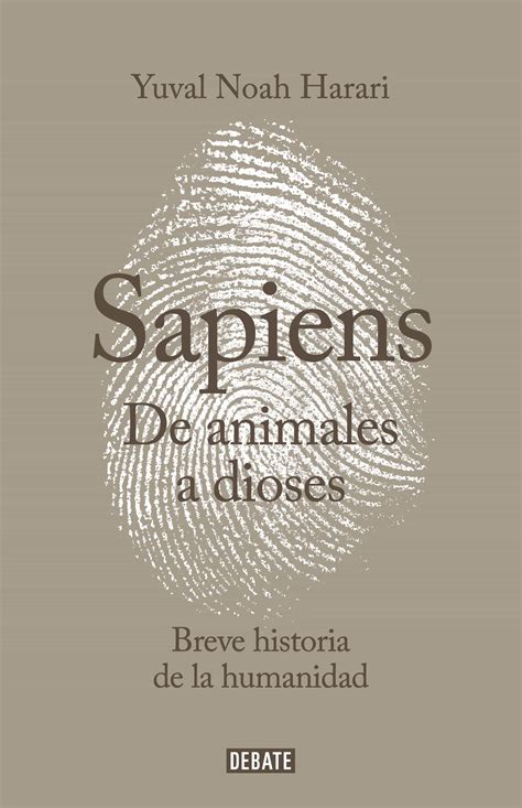 sapiens de animales a dioses una breve historia de la humanidad Reader