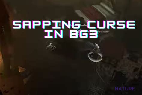 sapping curse bg3