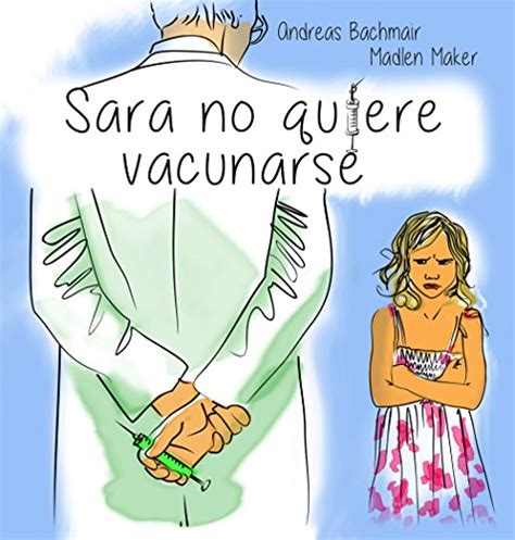 sara no quiere vacunarse spanish Reader