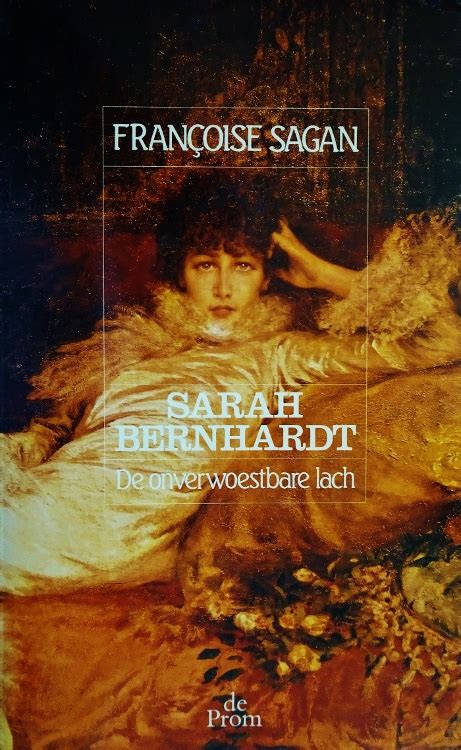 sarah bernhardt de onverwoestbare lach Epub