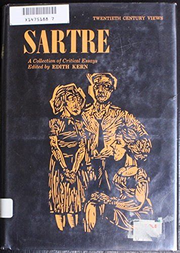 sartre a collection of critical essays Reader