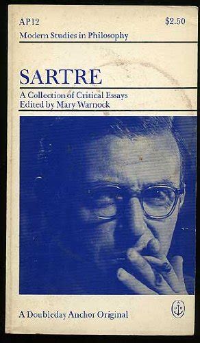 sartre a collection of critical essays Reader