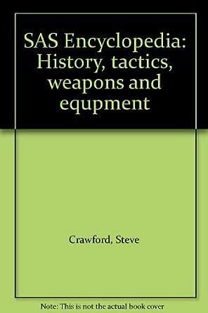 sas encyclopedia history tactics weapons and equpment Reader