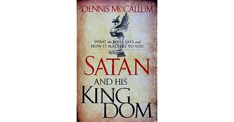 satan and his kingdom what the bible says and how it matters to you Epub