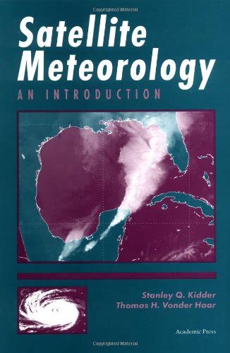 satellite meteorology an introduction international geophysics Epub