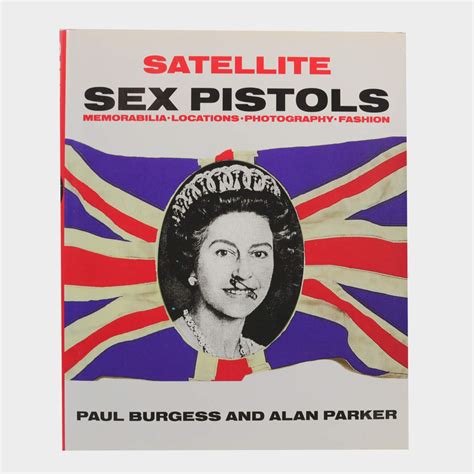 satellite sex pistols memorabilia locations photography fashion Reader