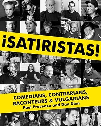 satiristas comedians contrarians raconteurs and vulgarians Epub