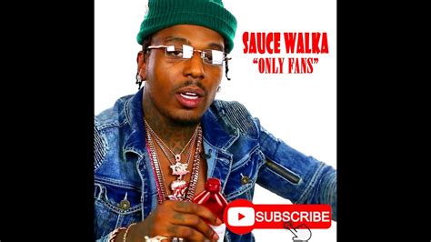 sauce walka only fans