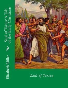 saul of tarsus a tale of the early christians Epub
