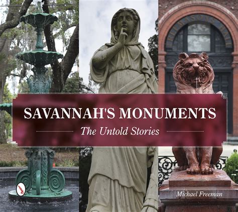 savannahs monuments the untold stories Kindle Editon