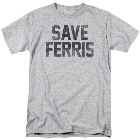 save ferris t shirt