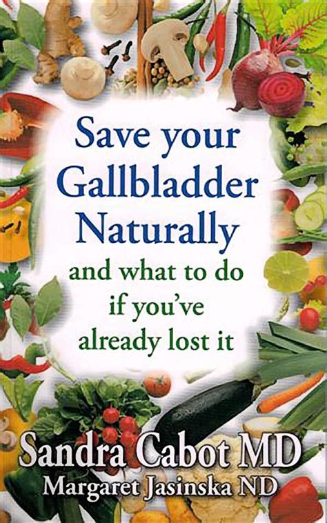 save your gallbladder naturally and what to do if you have already lost it Epub