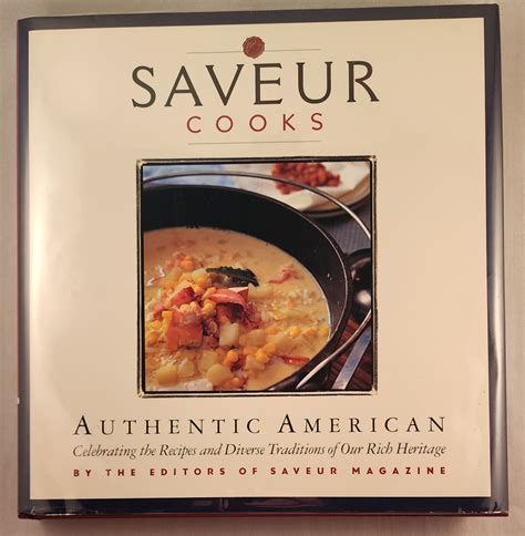 saveur cooks authentic american saveur cooks authentic american PDF