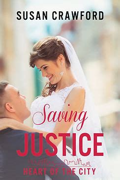 saving justice heart of the city hometown romance Reader