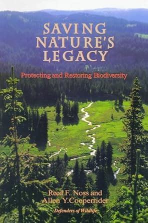 saving natures legacy protecting and restoring biodiversity Epub