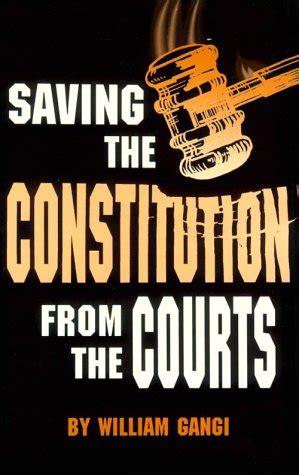 saving the constitution from the courts Kindle Editon