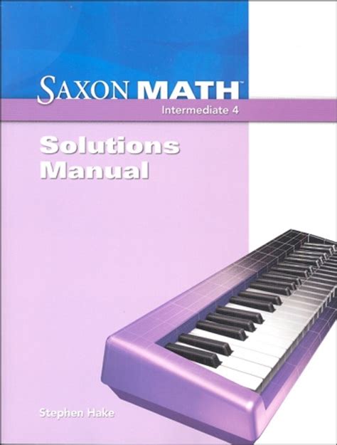 saxon math intermediate 4 solution manual 2008 PDF