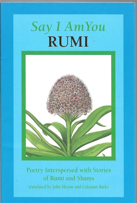 say i am you poetry interspersed with stories of rumi and shams Epub