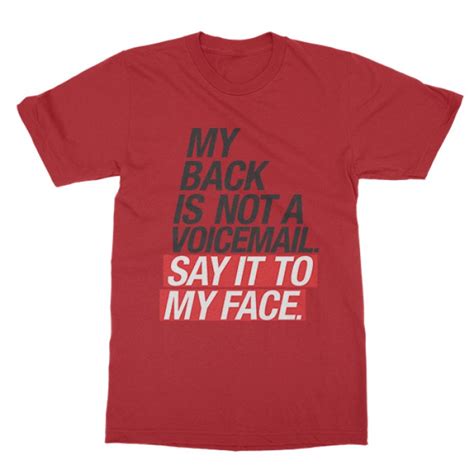 say it to my face shirt