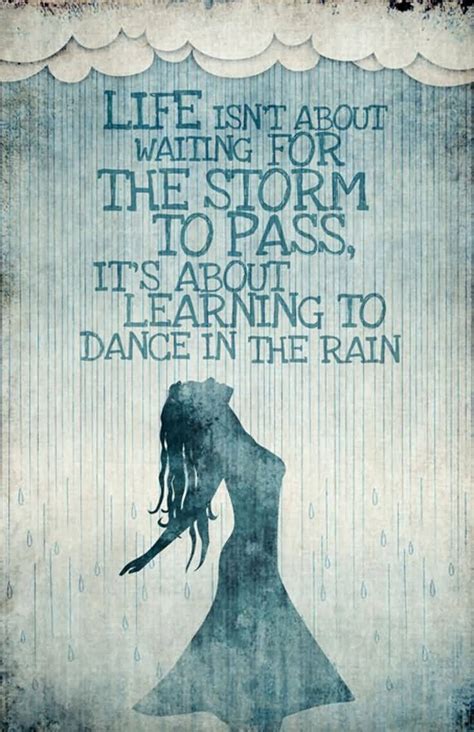 sayings about dancing in the rain