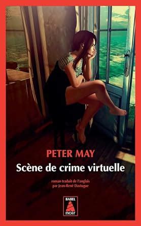 sc ne crime virtuelle peter may Epub