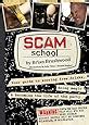 scam school your guide to scoring free drinks doing magic and b PDF