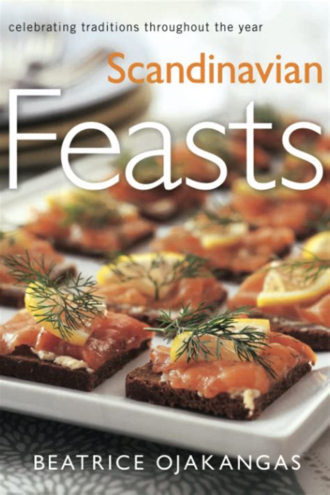 scandinavian feasts celebrating traditions throughout the year Reader