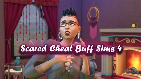 scared buff sims 4